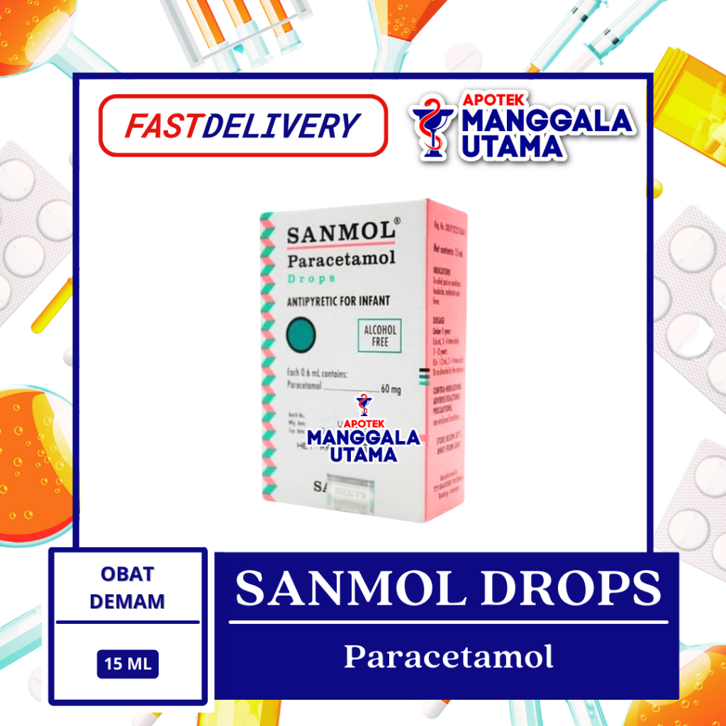 SANMOL DROPS PENURUN DEMAM BAYI 15 ML