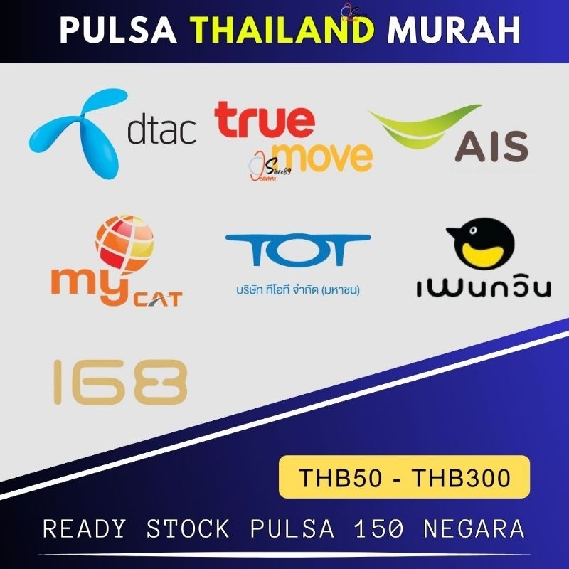 PULSA THAILAND [ Murah ] Dtac, Truemove, Mybycat, Penguin, 168, Ais | THB50 - THB60 - THB100 - THB20