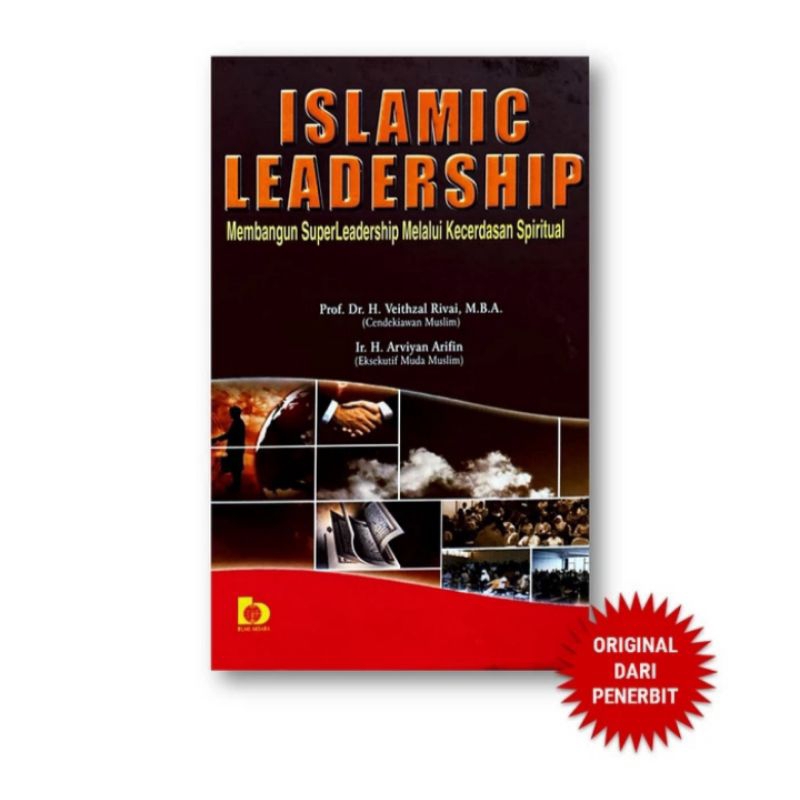 BUKU ORIGINAL ISLAMIC LEADERSHIP MEMBANGUN SUPER LEADERSHIP