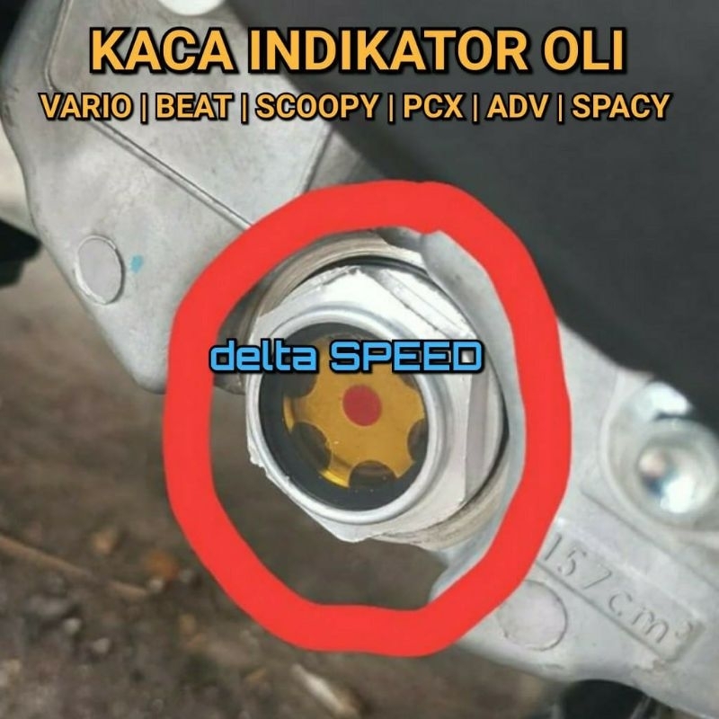 Kaca Indikator Oli Sepeda Motor HONDA - SPACY VARIO BEAT SCOOPY PCX ADV