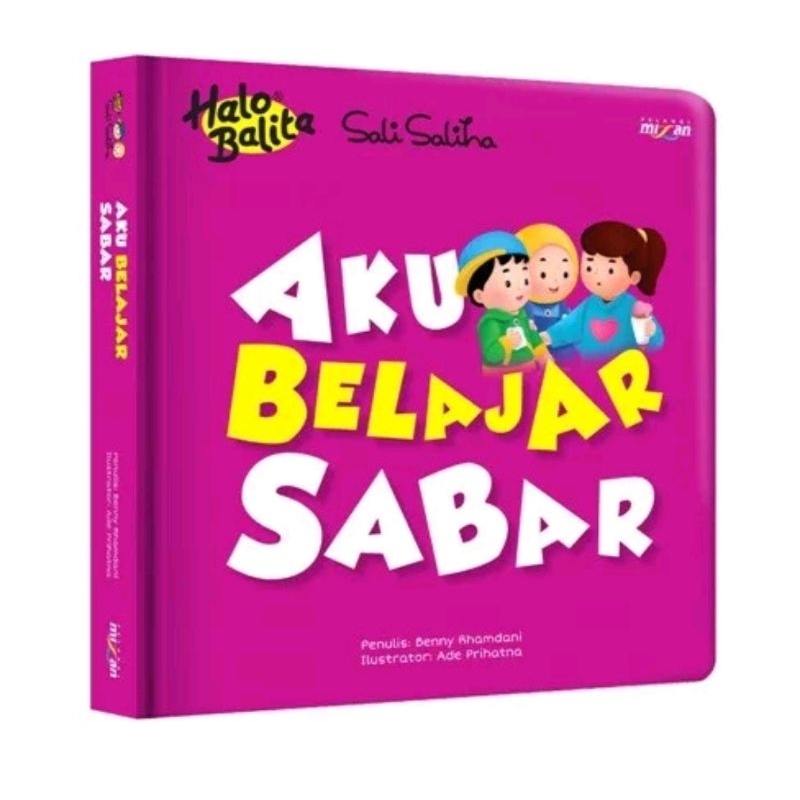 Aku belajar Sabar - Halo Balita