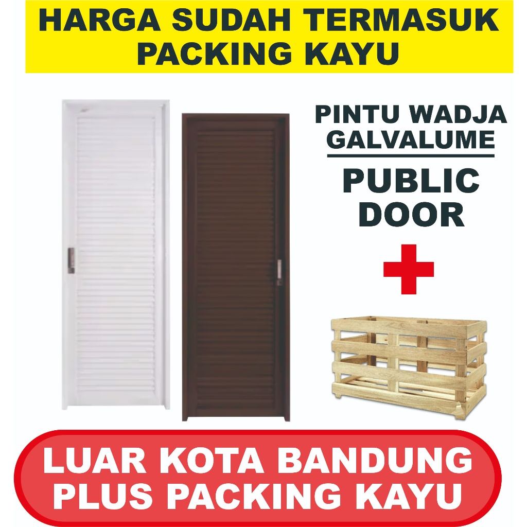 Pintu Kamar Mandi Galvalum Aluminium merk WADJA Tipe Public Door KIRIM LUAR KOTA SUDAH TERMASUK PACKING KAYU