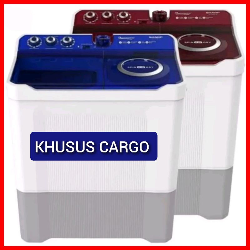KHUSUS CARGO MESIN CUCI 2 TABUNG SHARP 12KG 14 KG