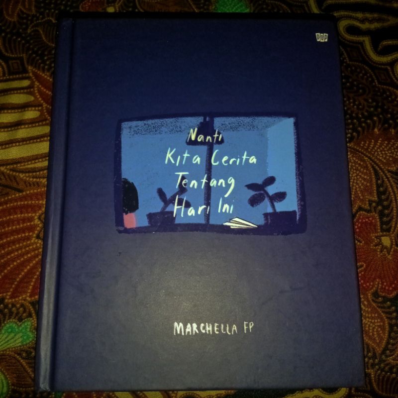[PRELOVED] NOVEL ORI NANTI KITA CERITA TENTANG HARI INI (NKCTHI)
