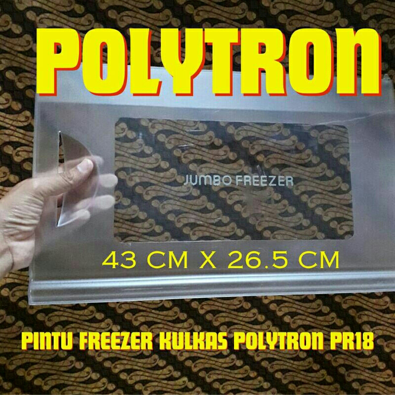 pintu freezer kulkas polytron pr16 dan pr18