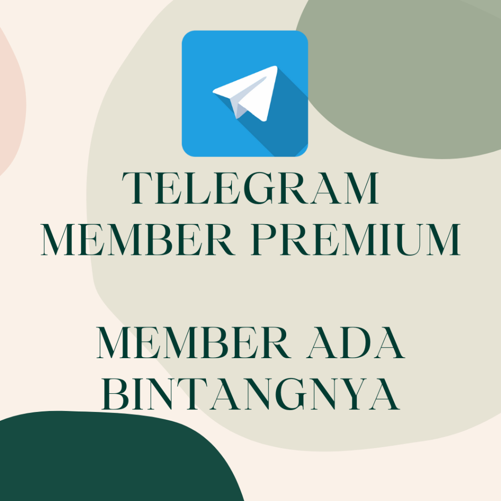 TELEGRAM MEMBER PREMIUM ( DAPAT MEMBER ADA BINTANG PREMIUM )