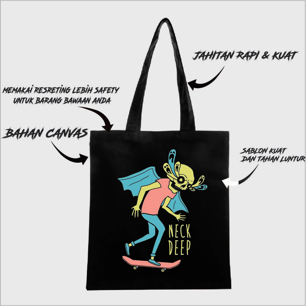 TOTEBAG BAND NECK DEEP BAHAN CANVAS DRILL TEBAL / TOTEBAG NECK DEEP / NECK DEEP