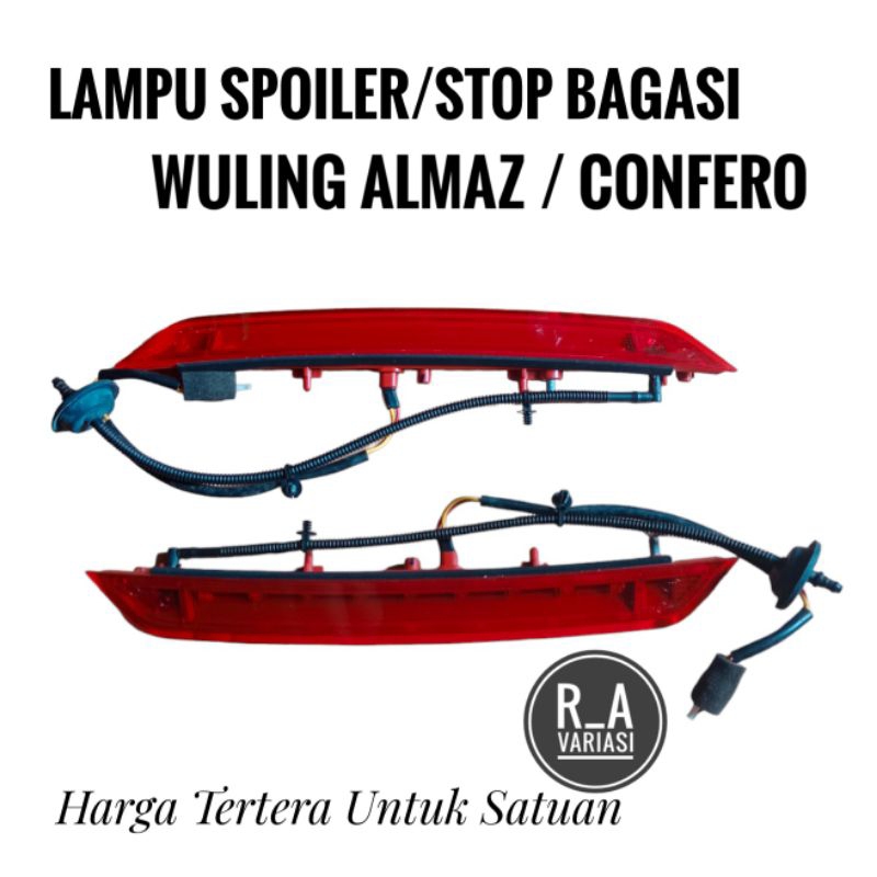Lampu Stop Lampu Spoiler Lampu Bagasi Wuling Almaz Confero Original