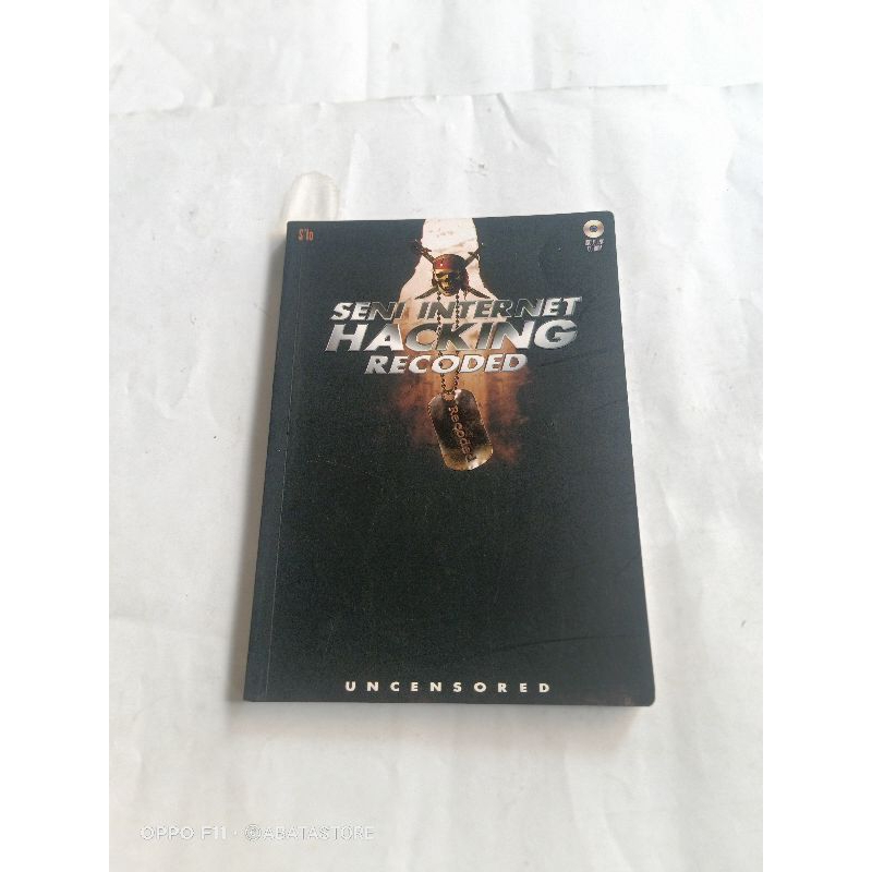 BUKU SENI INTERNET HACKING RECODED UNCENSORED S'TO