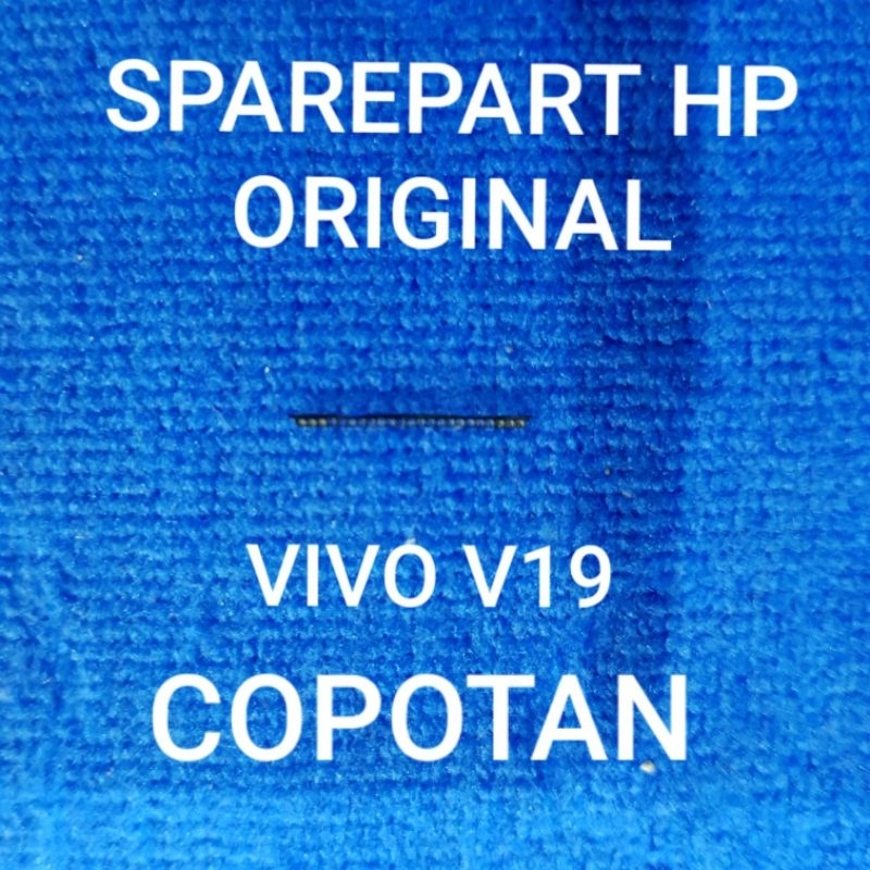 SARINGAN LCD VIVO V19 ORIGINAL COPOTAN TESTED