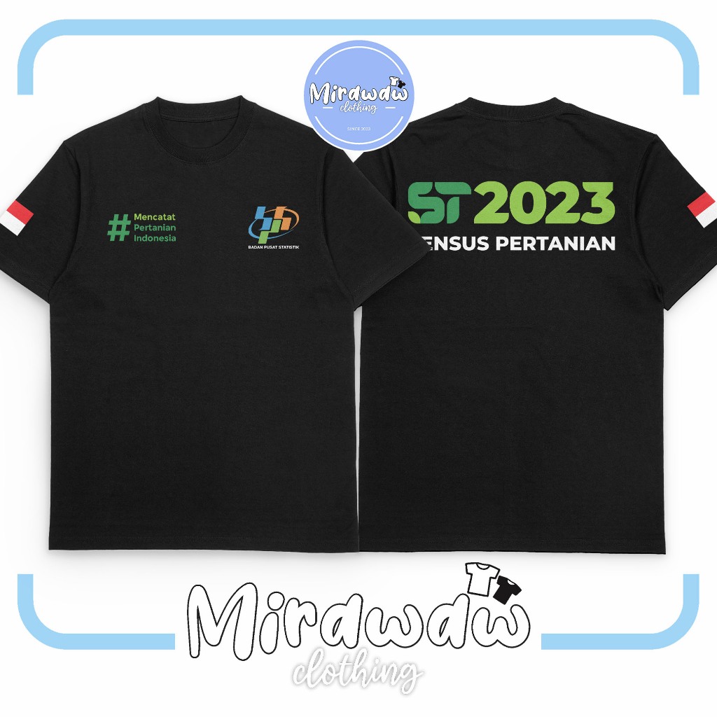 Kaos Baju ST2023 Sensus Pertanian BPS Catat Pertanian Indonesia Kaos Distro