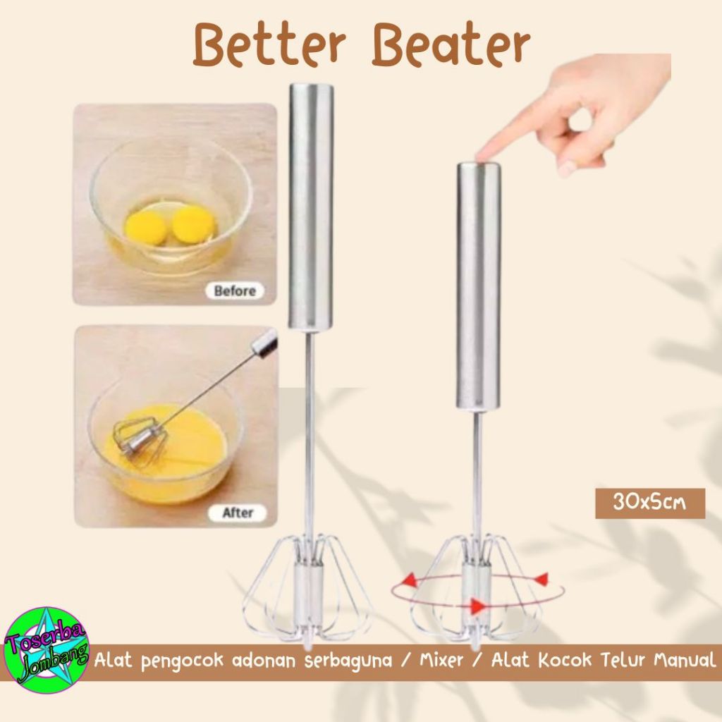 Better Beater (Mixer / Alat Kocok Telur Manual)