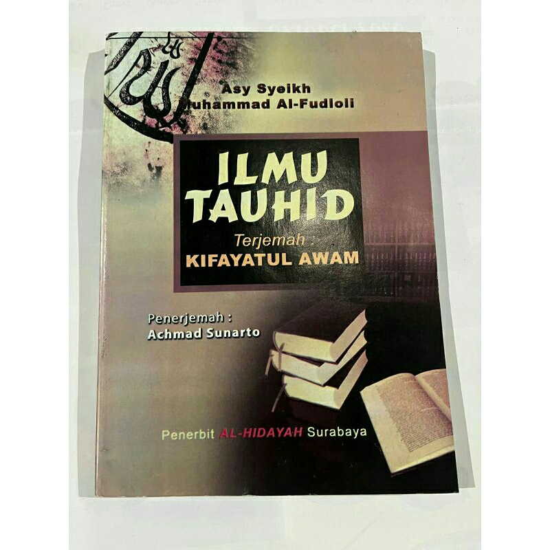 Terjemahan kitab Kifayatul awam Ilmu Tauhid
