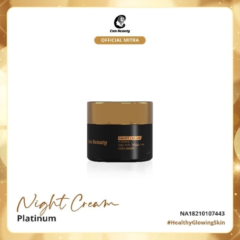 CAN BEAUTY WHITENING NIGHT CREAM PLATINUM | KRIM MALAM