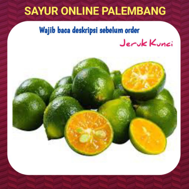 

Jeruk Kunci Segar - Toko Sayur Sayuran Segar Palembang