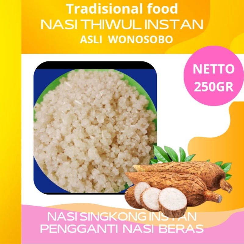 

NASI OYEK/ BERAS SINGKONG/THIWUL INSTAN 250GR ASLI WONOSOBO