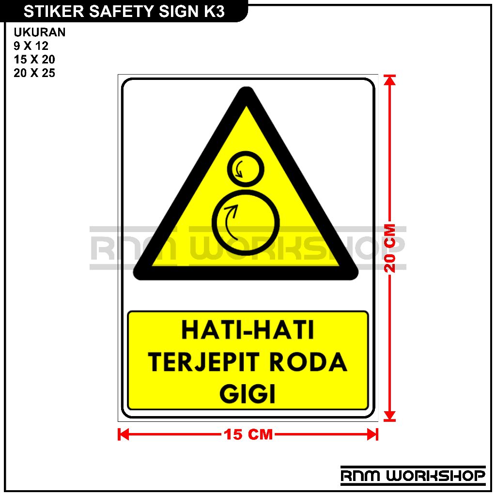 

STIKER SAFETY SIGN RAMBU K3 HATI - HATI TERJEPIT RODA GIGI