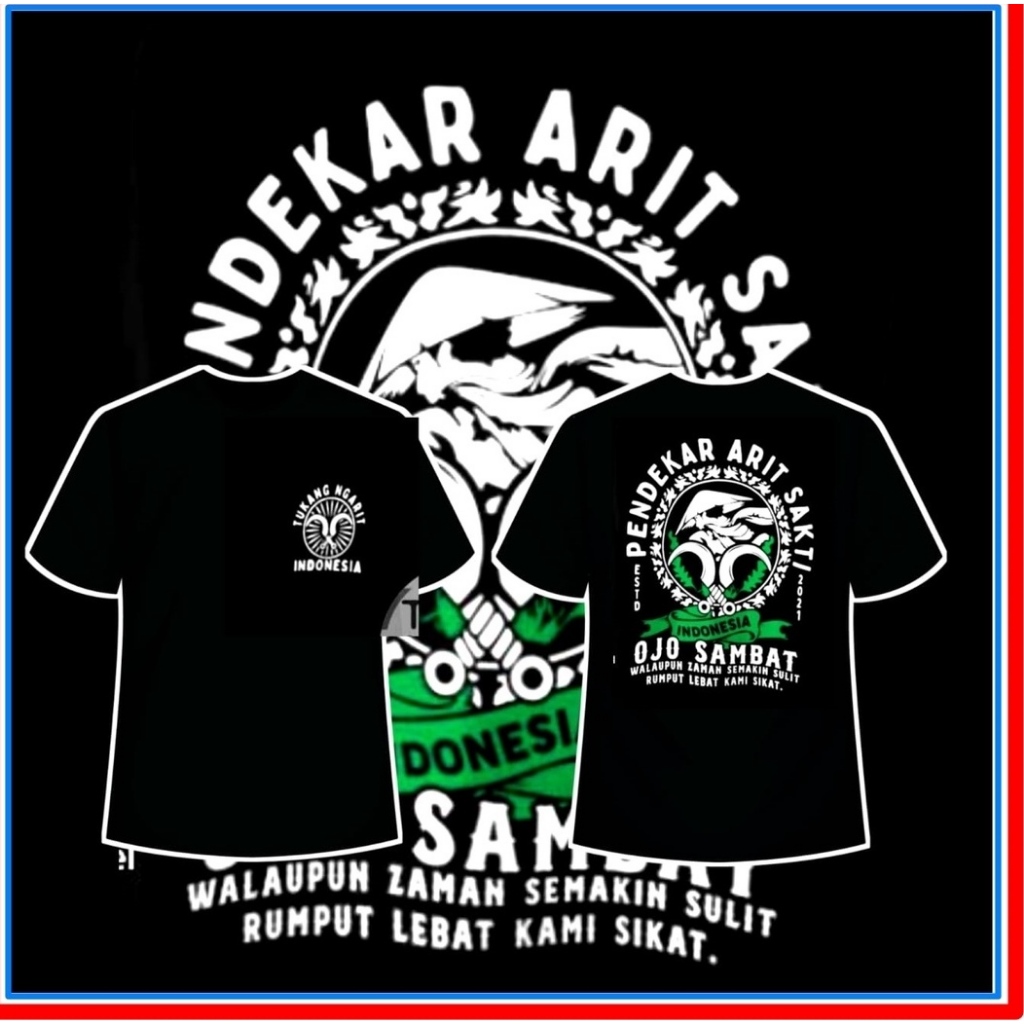 Kaos Pendekar Arit Sakti Tukang Ngarit Suket Njembrung Kami Basmi perguruan arit sakti kaos PASUKAN 