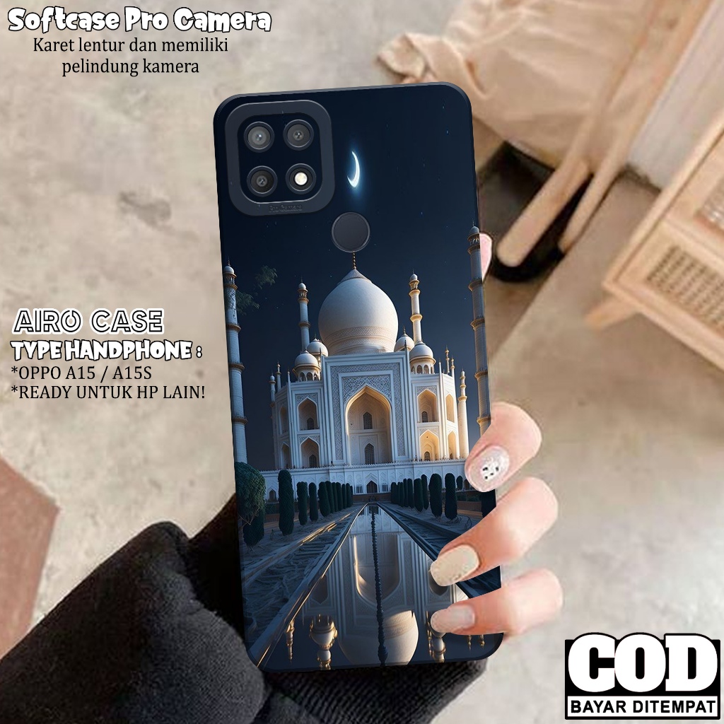 Softcase Oppo A15 / A15S - Fashion Case Masjid - Casing Oppo A15 / A15S - Case Hp Oppo A15 / A15 Ter