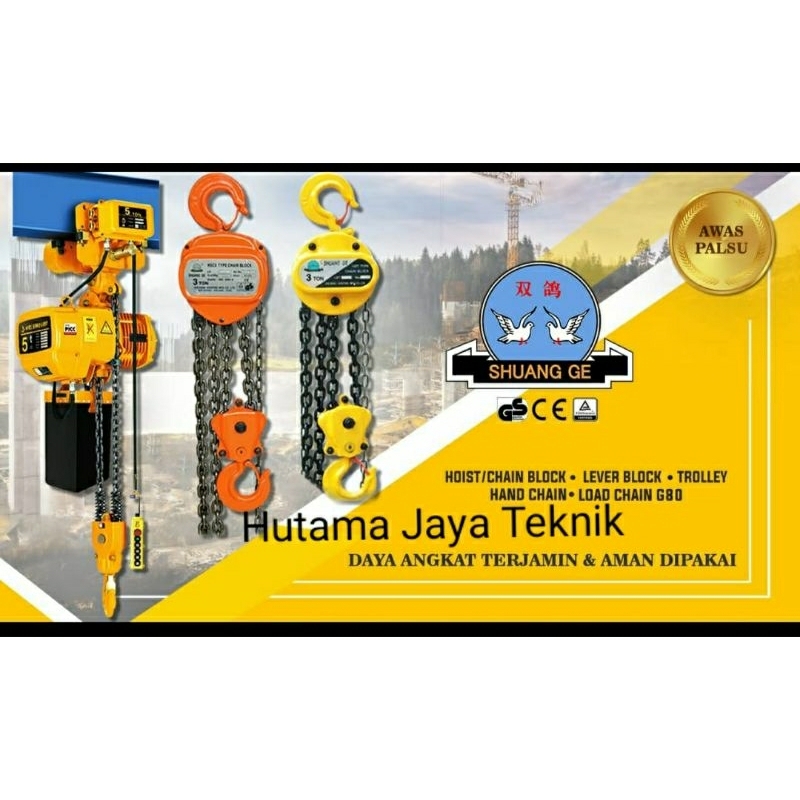 Chain Block Shuangge 2 ton 15 Meter Katrol 2T 15Mtr Asli Shuang ge HS-T Derek Ori