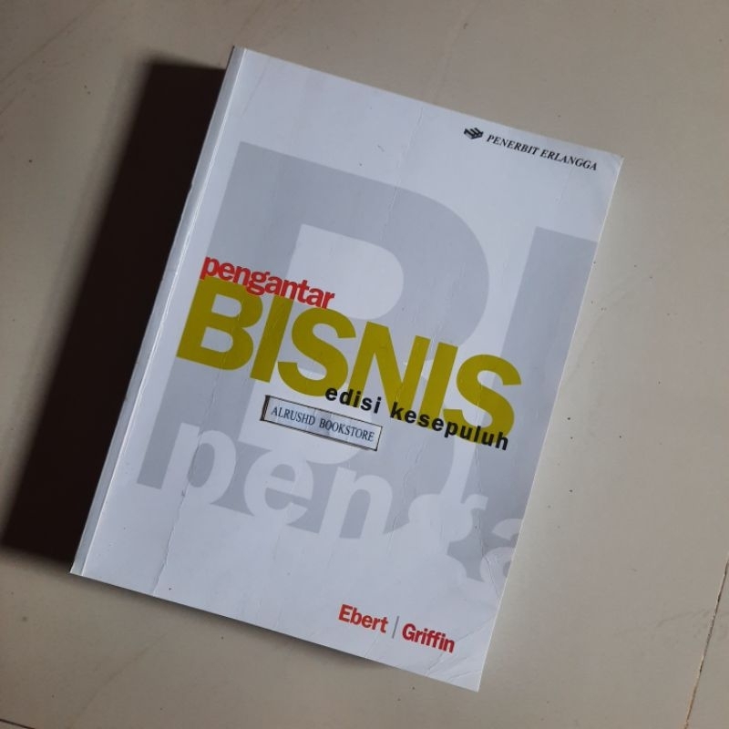 Buku (ORI 100%) Pengantar BISNIS > Ebert / Griffin