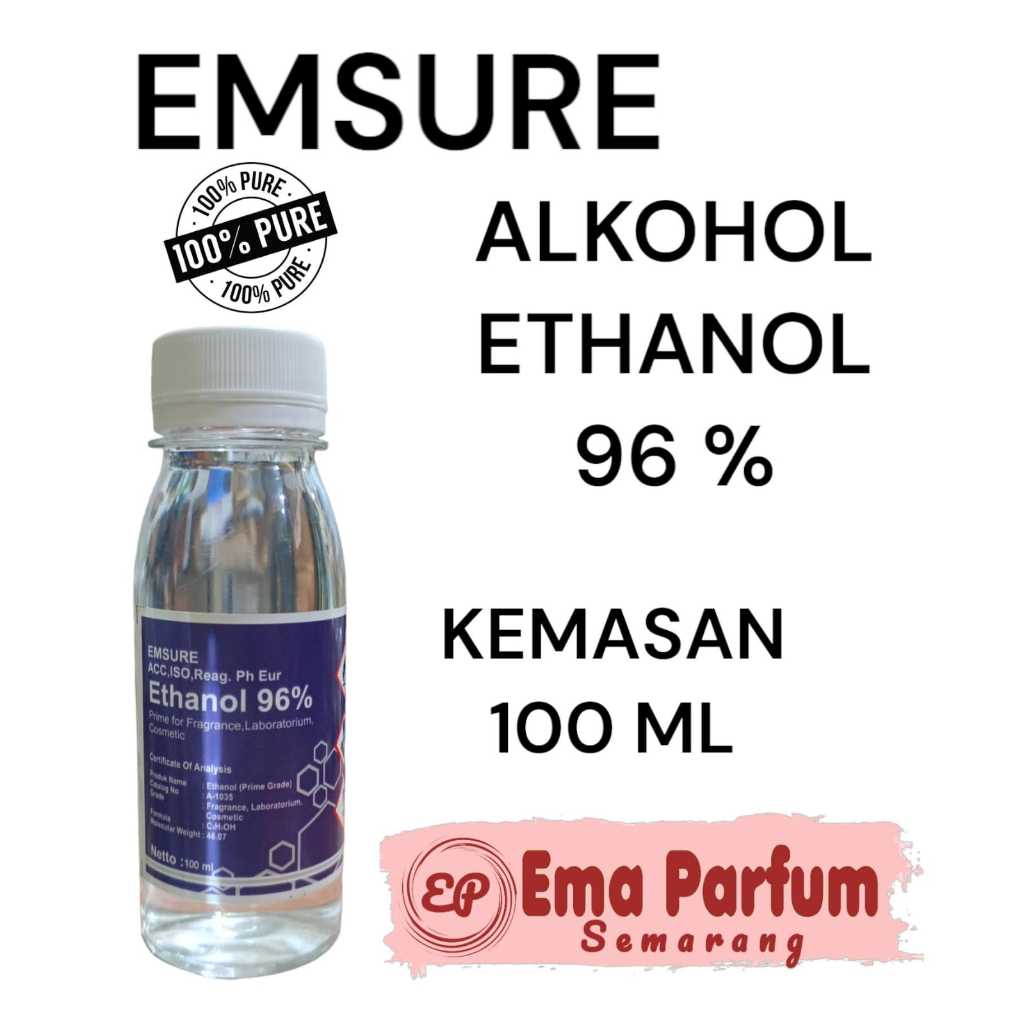 (100 ML) ETHAN0L EMSURE 96% KEMASAN 100 ML. ETHANOL EMSURE CAMPURAN BIBIT PARFUM TERBAIK.FRAGRANCE G