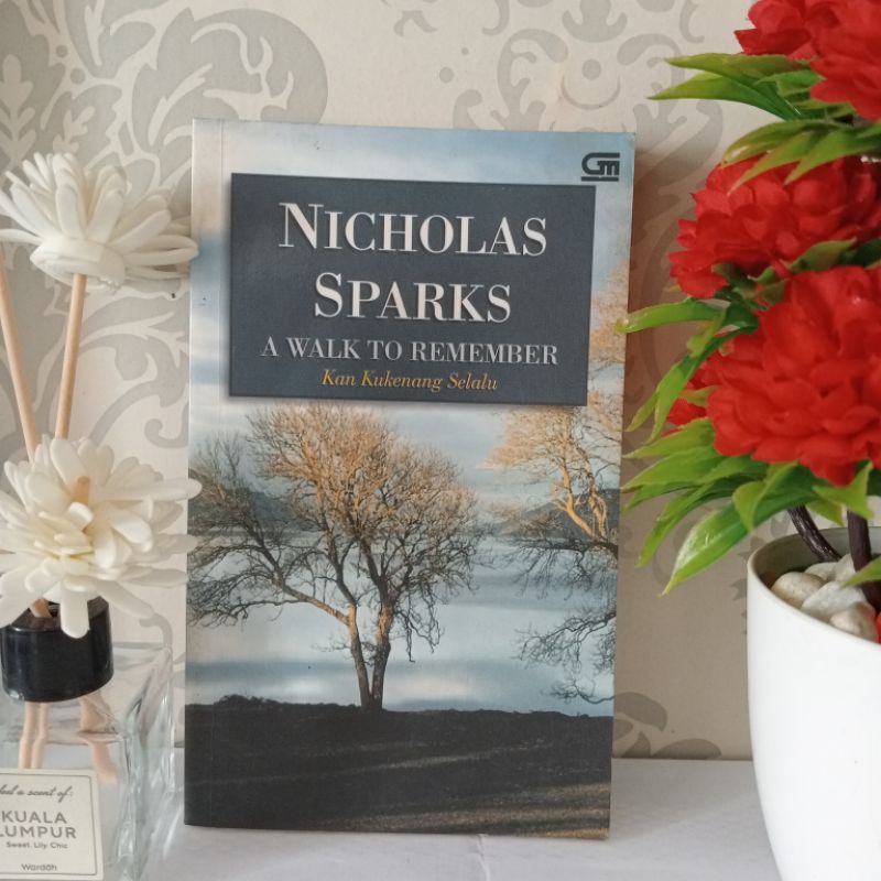 ORIGINAL NOVEL NICHOLAS SPARKS A WALK TO REMEMBER