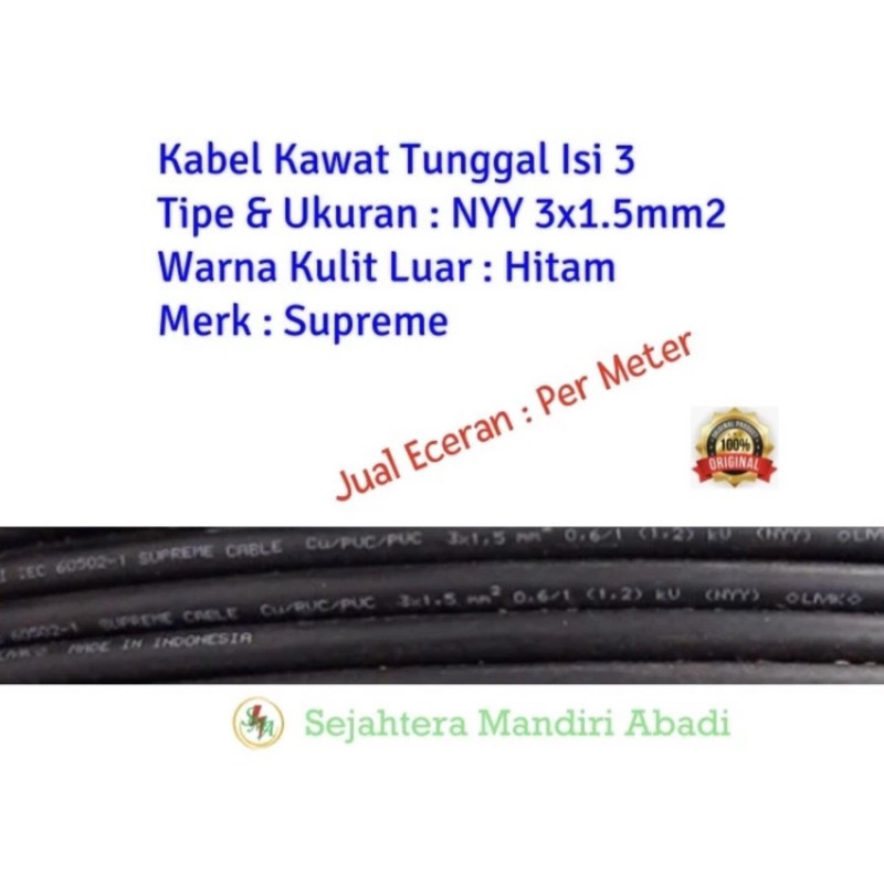 Kabel Listrik NYY 3x 1,5 mm Supreme Kawat Tunggal Kulit Hitam Eceran Per Meter