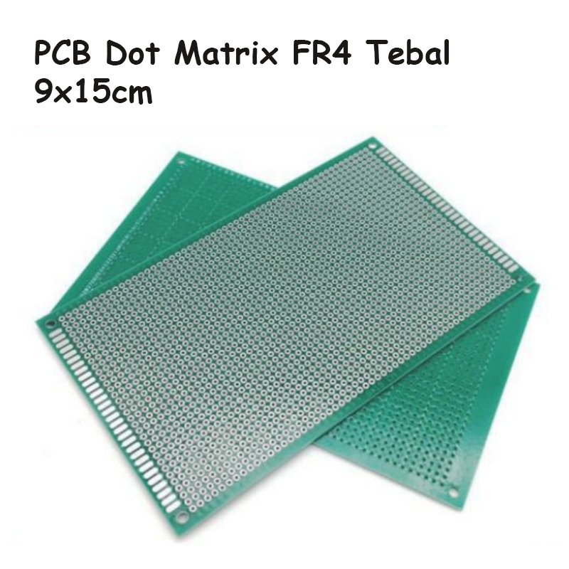 PCB Dot Matrix Hijau 9x15cm FR4 Tebal Fiber Green Lubang