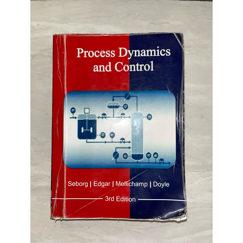 

Process Dynamic Control by Seborg, Edgar, Mellichamp, and Doyle
