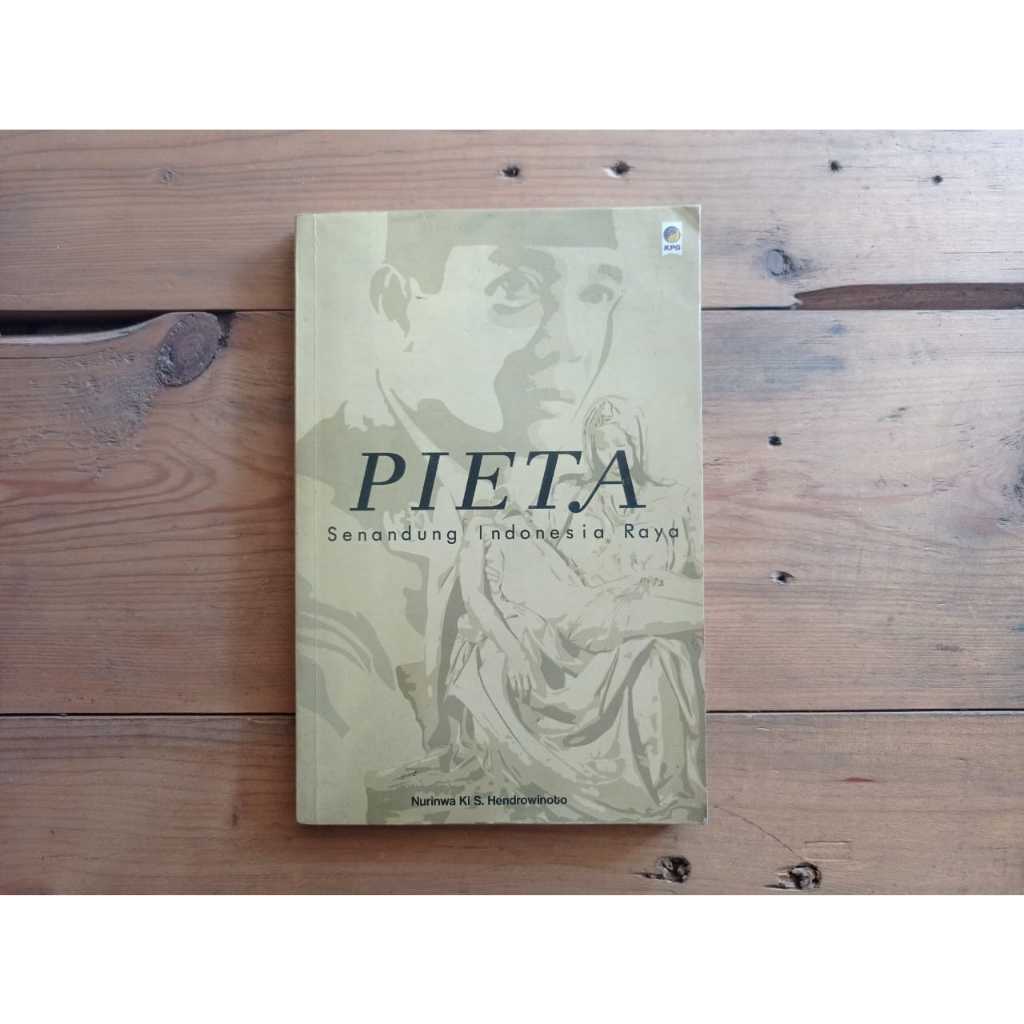 Buku Pieta (Senandung Indonesia Raya) by Nurinwa Ki S. Hendrowinoto