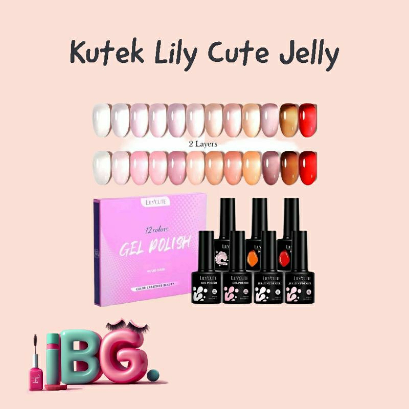 Lilycute nail art gel jelly / jelly nail art gel / nail gel jelly colors / nail art gel jelly transparan