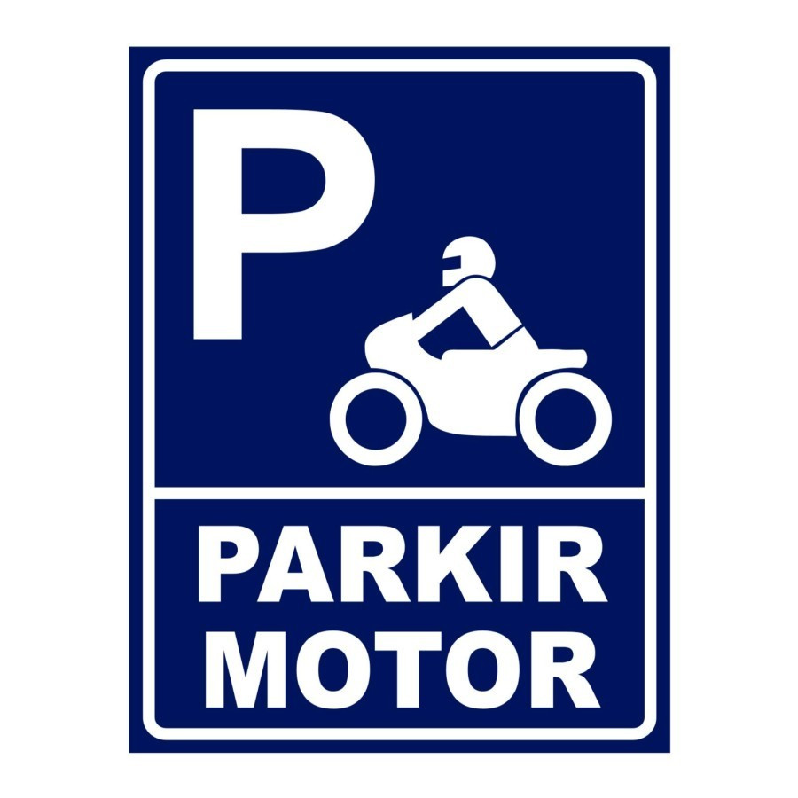 

sign STIKER VINYL TEMPAT PARKIR MOTOR RAMBU K3 SAFETY UK 15X22, 23X30, 30,46