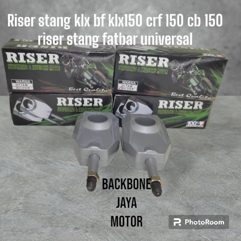 RISER/RAISER SETANG CRF150 CB150 KLX150 /RISER SETANG /RISER STANG FATBAR UNIVERSAL RISER
