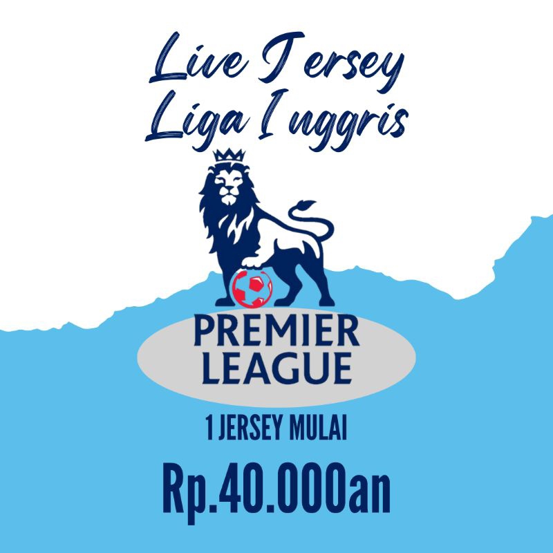 --23-- LIVE Obral Jersey Grade Ori Thailand Liga Inggris Jersey Ever.ton New.Cas.tle Lei.ces.ter  Ho