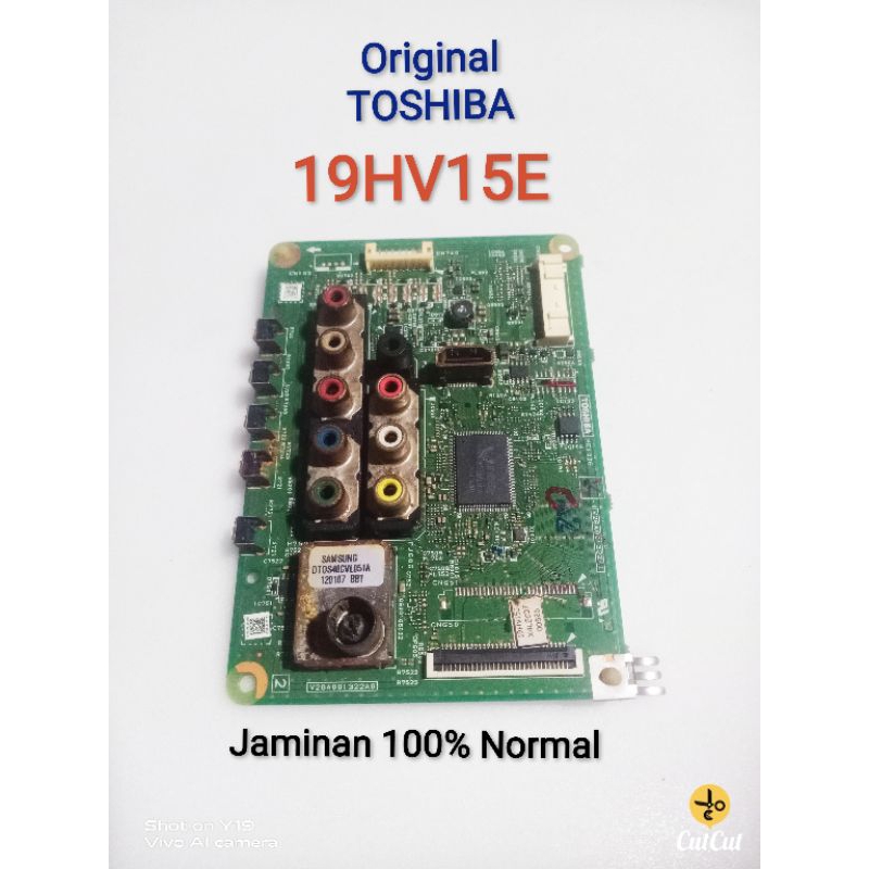 MB Mainboard Motherboard Mobo Mb Toshiba TOSHIBA 19HV15E 19Hv15e 19hv15e