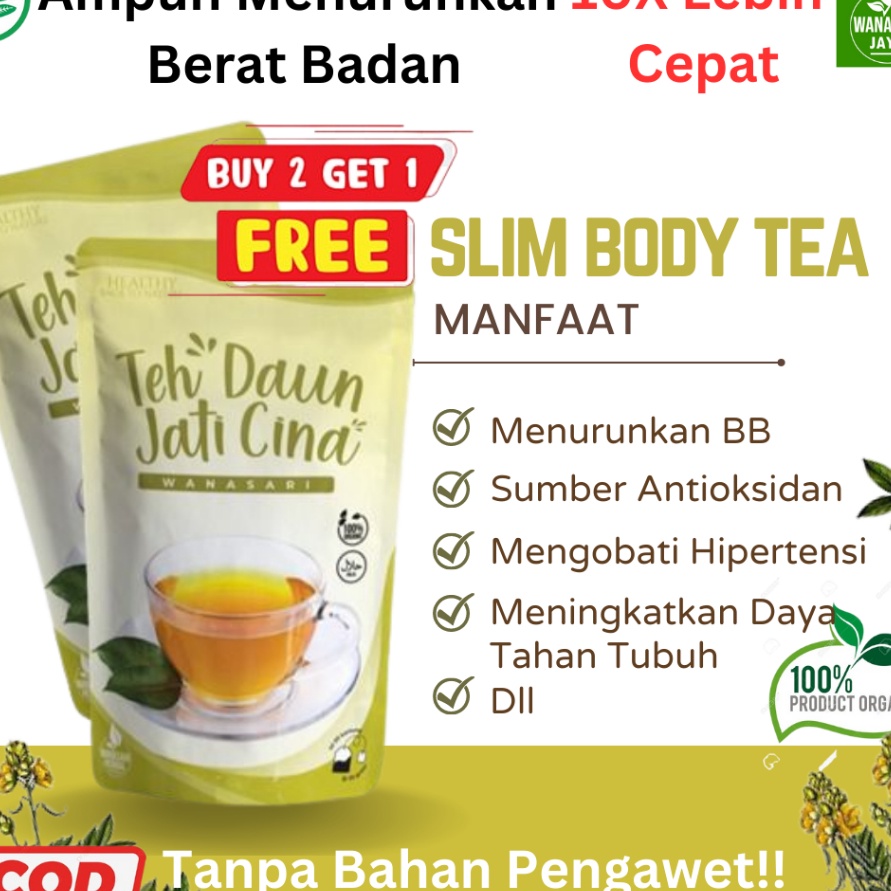 

STAR TEH KEMASAN DAUN JATI CINA SLIMMING BODY TEA ORIGINAL TEH PENURUN BERAT BADAN ALAMI TEH PELUNTUR LEMAK