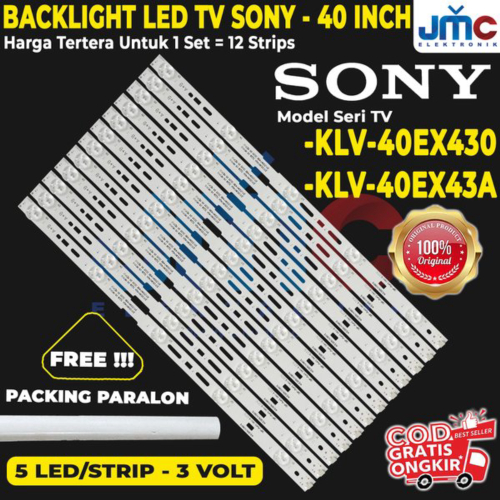Promo BACKLIGHT TV LED SONY 40 INC KLV40EX430 KLV40EX430A KLV40EX43A KLV40EX43 KLV40EX43 LAMPU LED BL 40IN 5K 12 STRIP KLV-40EX430A 40EX43A 40EX43 40EX430 Diskon