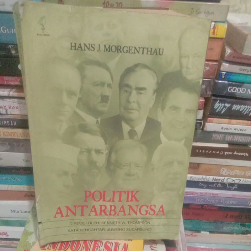 Buku Politik Antar Bangsa Karangan Hans. J. Morgenthau