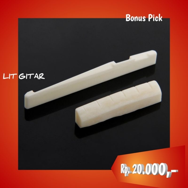 Nut & Saddle Gitar Akustik