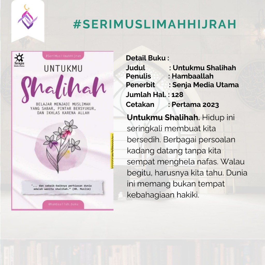 

Untukmu Shalihah #serimuslimahhijrah Hamba Allah Buku