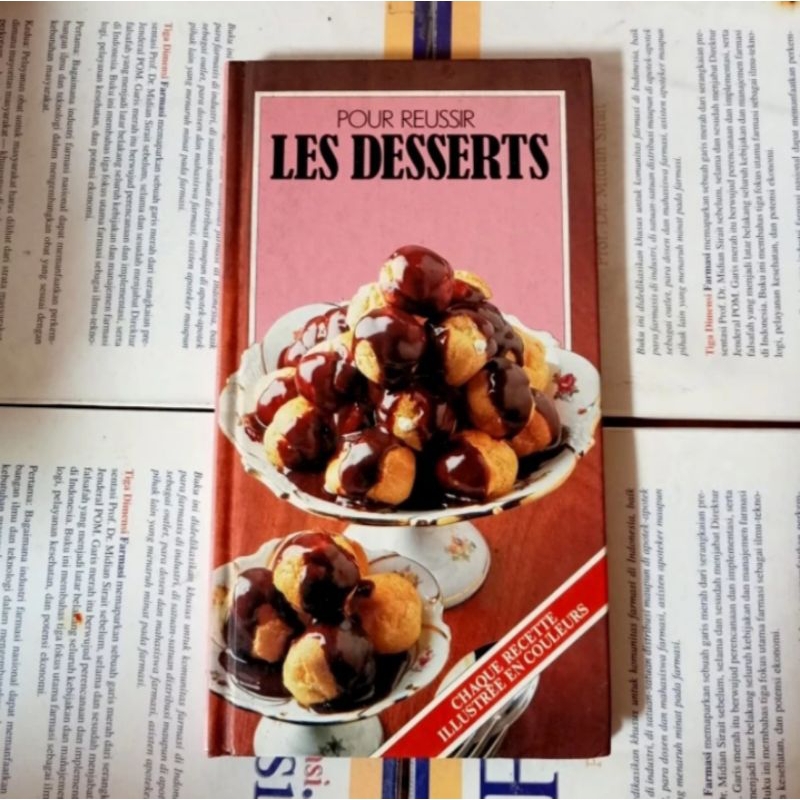 BUKU ORIGINAL POUR REUSSIR LES DESSERTS