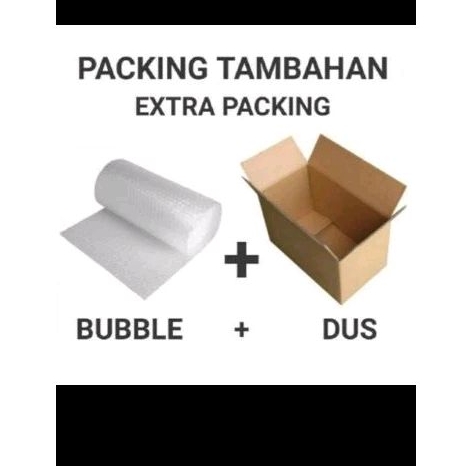 

Ektra packing buble wrap dan dus