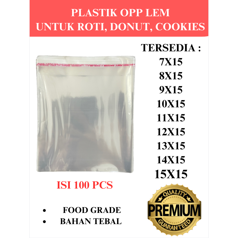 

Plastik OPP Lem Roti / Donut / Cookies 7X15, 8X15, 9X15, 10X15, 11X15, 12X15, 13X15, 14X15, 15X15