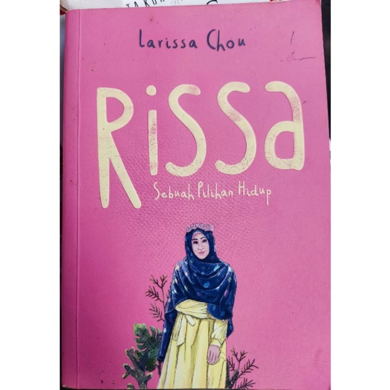 

PRELOVED Novel Rissa karya Larissa Chou