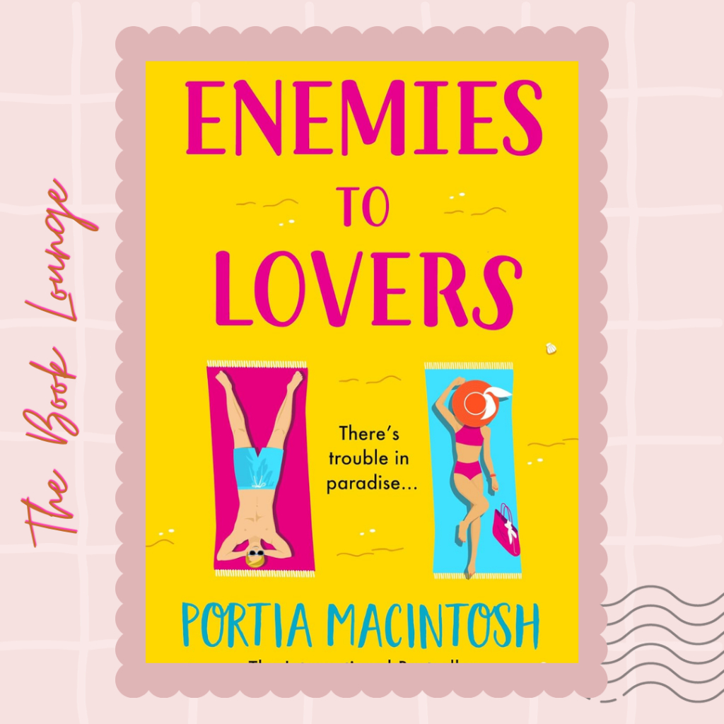 

Enemies to Lovers //Portia MacIntosh//