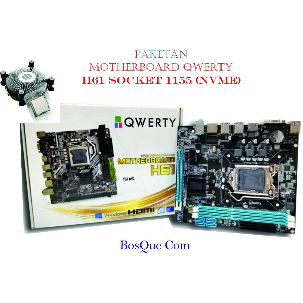 PAKETAN MB QWERTY H61 NVME SOCKET INTEL 1155