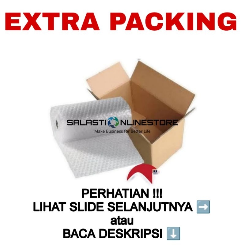

EXTRA PACKING TAMBAHAN