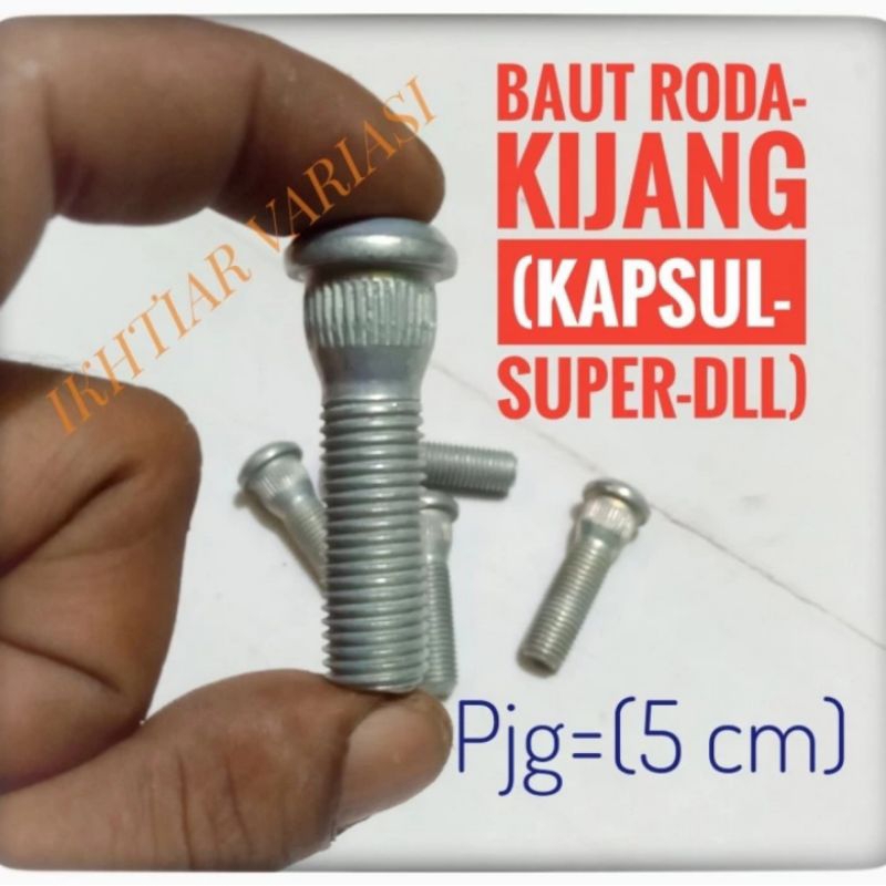 Baut Roda Kijang Kapsul Baut Roda Kijang Super Grand Baut Roda Ukuran 5 cm Baut roda Kijang