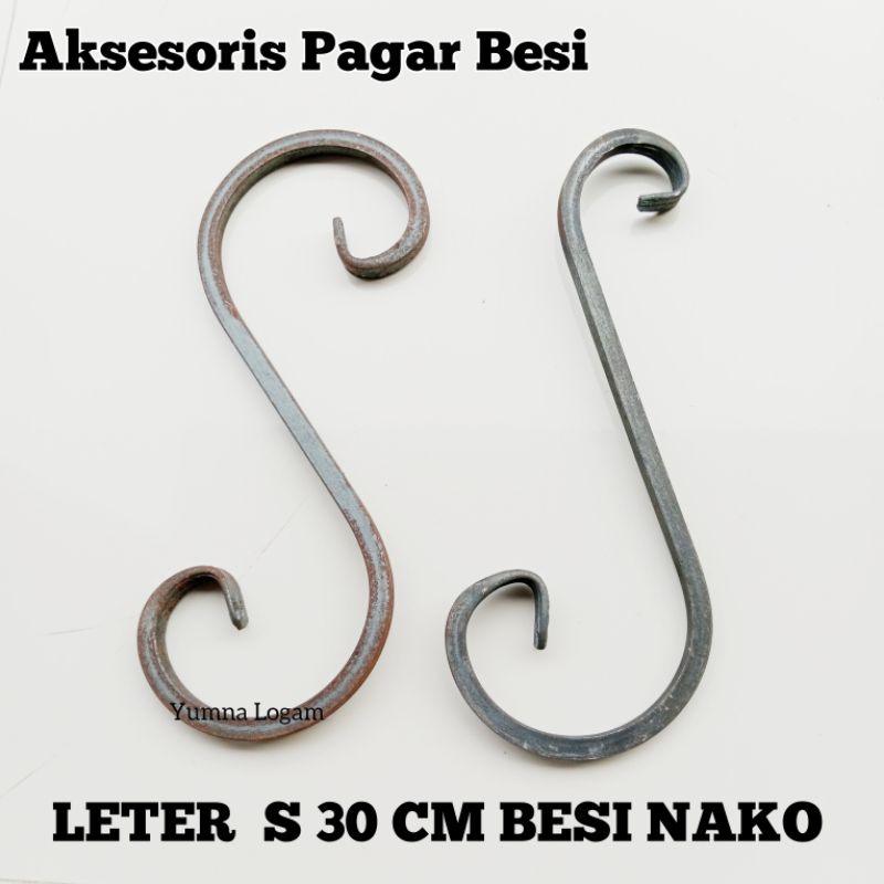 Leter S 30cm Besi Tempa Nako Ornamen Aksesoris Pagar Besi Nako Virkan Besi Tempa Wrough Iron